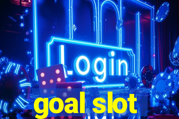 goal slot