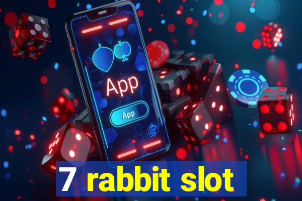 7 rabbit slot