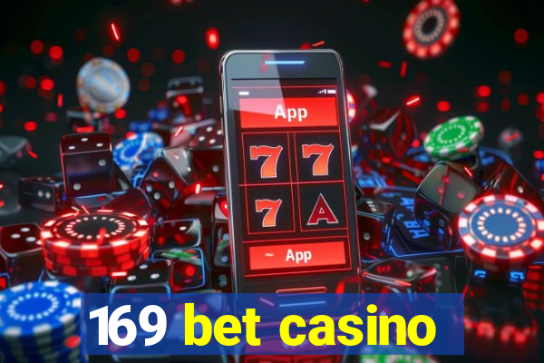 169 bet casino