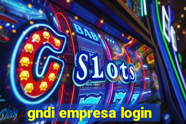 gndi empresa login