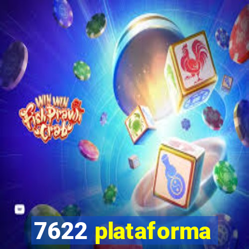 7622 plataforma