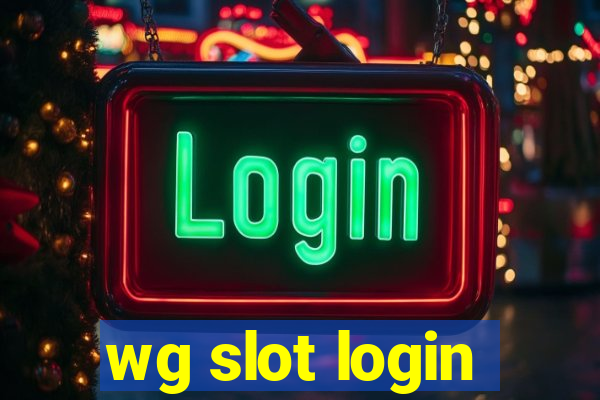 wg slot login