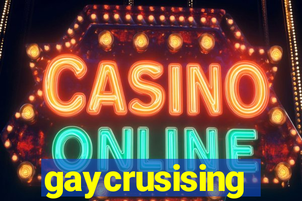 gaycrusising