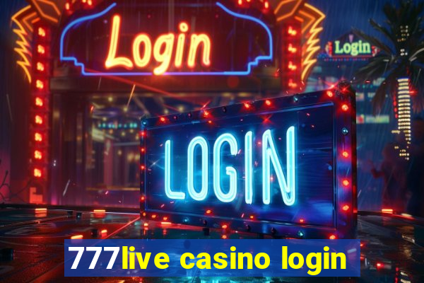 777live casino login