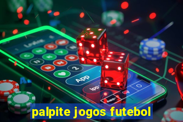 palpite jogos futebol