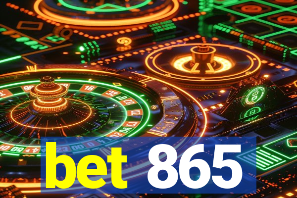 bet 865