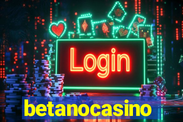 betanocasino