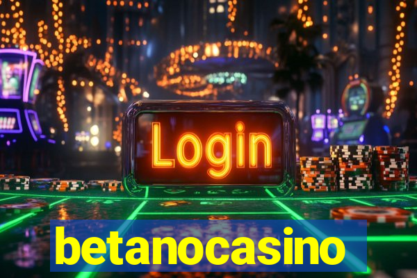 betanocasino