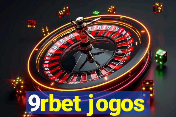 9rbet jogos