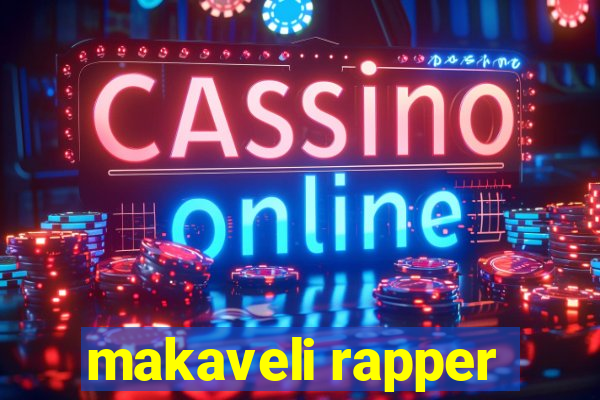 makaveli rapper