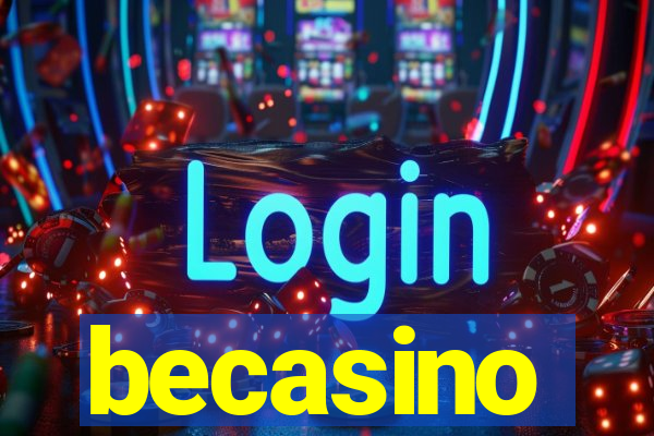 becasino