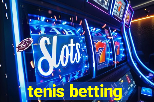 tenis betting