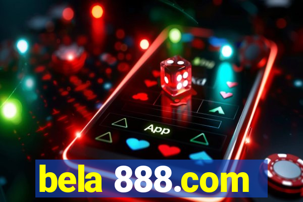 bela 888.com