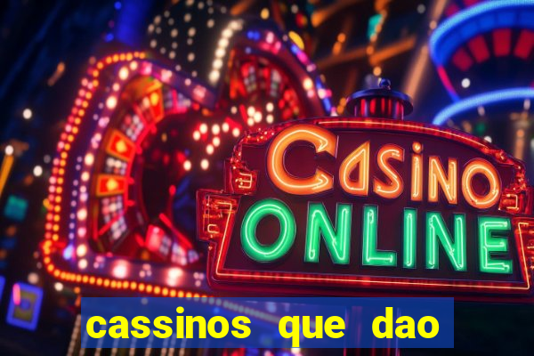 cassinos que dao bonus sem deposito