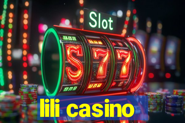 lili casino