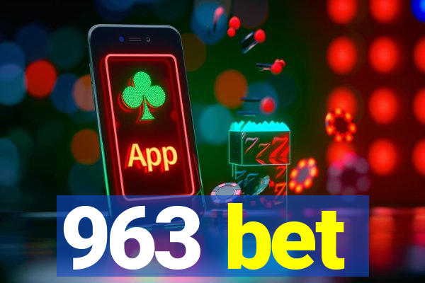 963 bet