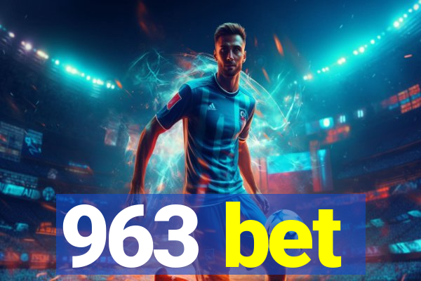 963 bet