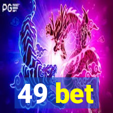 49 bet