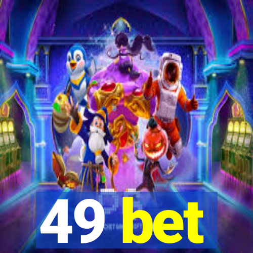 49 bet