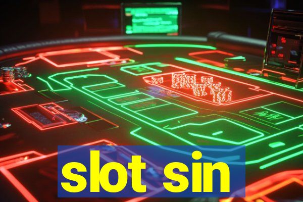 slot sin