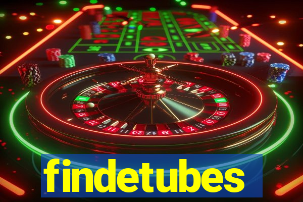 findetubes