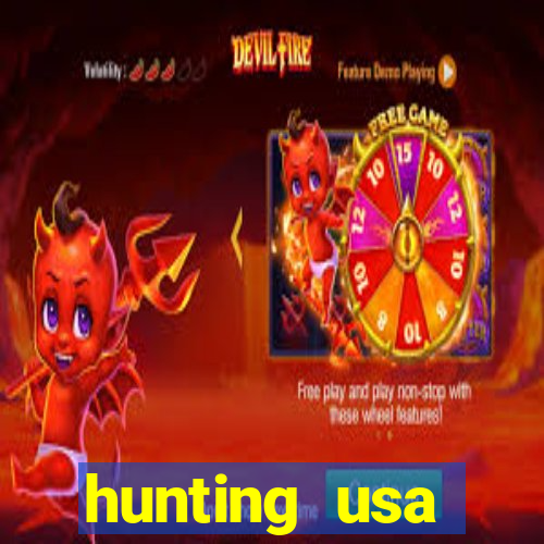 hunting usa dinheiro infinito