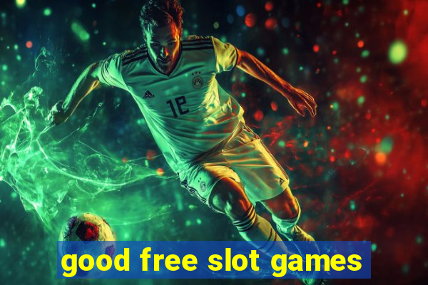 good free slot games