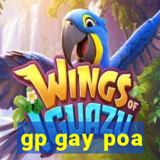 gp gay poa