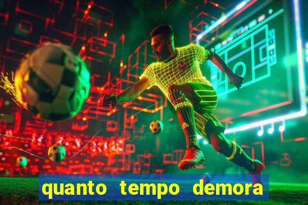 quanto tempo demora o saque da bet365