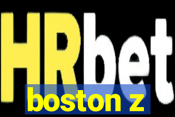 boston z