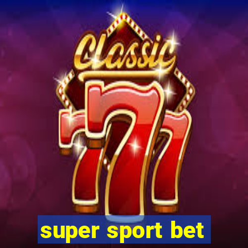 super sport bet