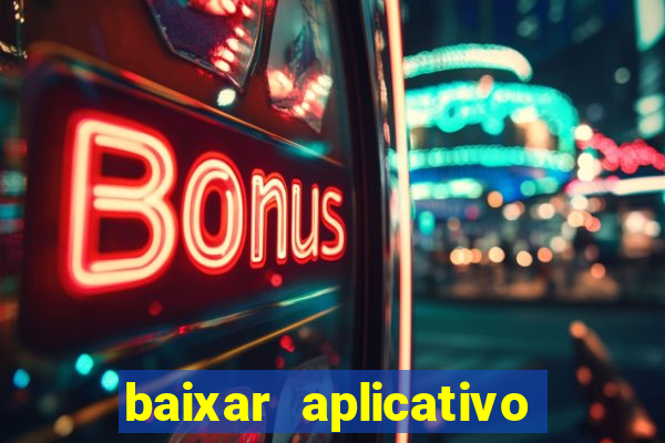 baixar aplicativo pix bet