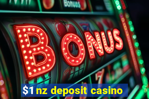 $1 nz deposit casino