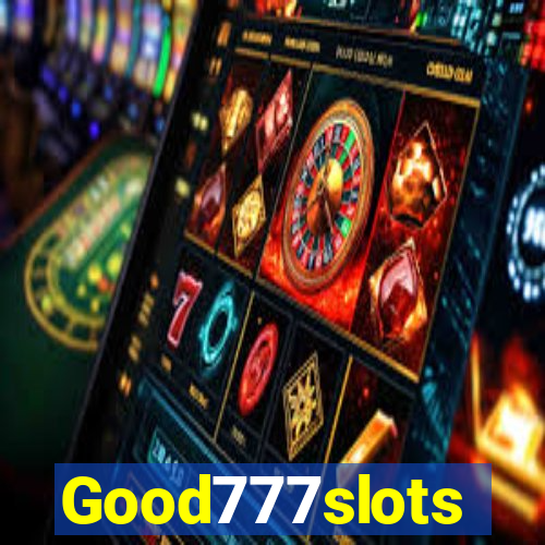 Good777slots