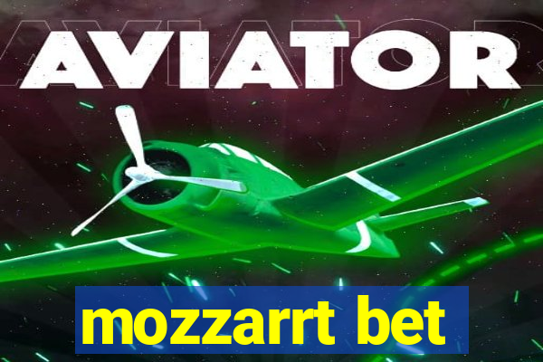 mozzarrt bet