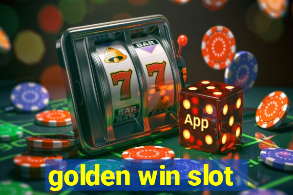 golden win slot