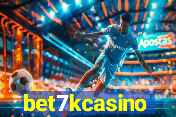 bet7kcasino