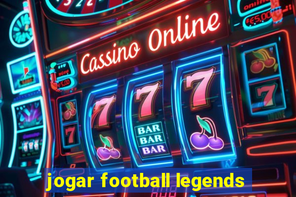 jogar football legends