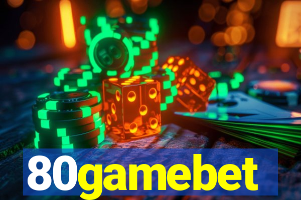 80gamebet