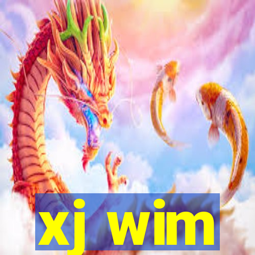 xj wim