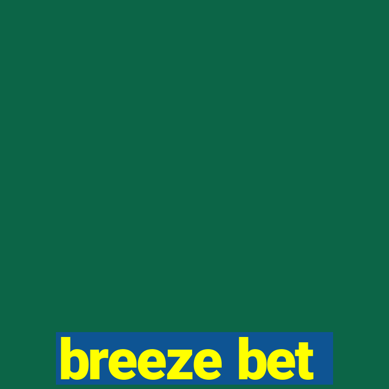 breeze bet