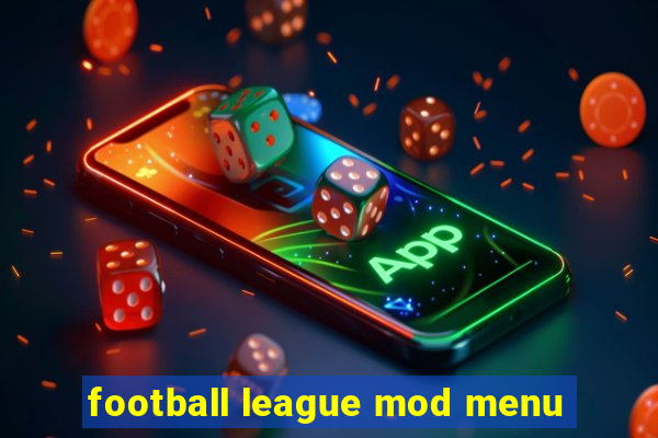 football league mod menu