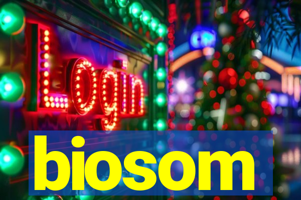 biosom