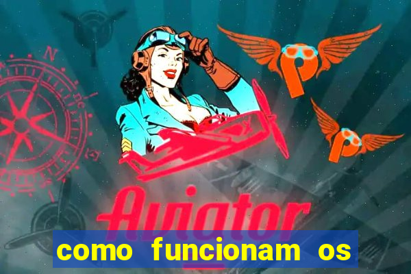 como funcionam os jogos que d?o dinheiro