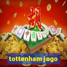 tottenham jogo