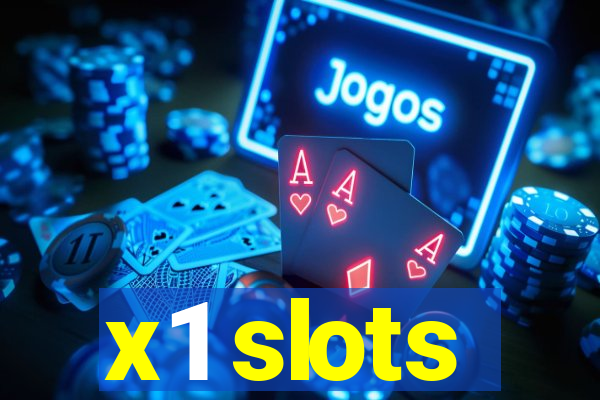 x1 slots