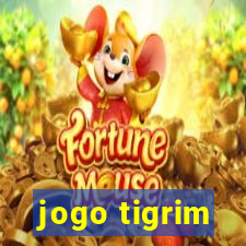 jogo tigrim