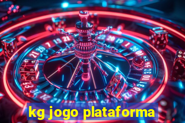 kg jogo plataforma