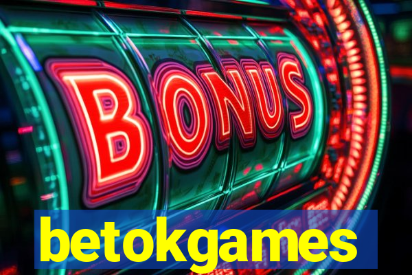 betokgames