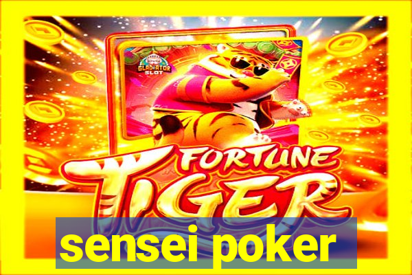 sensei poker